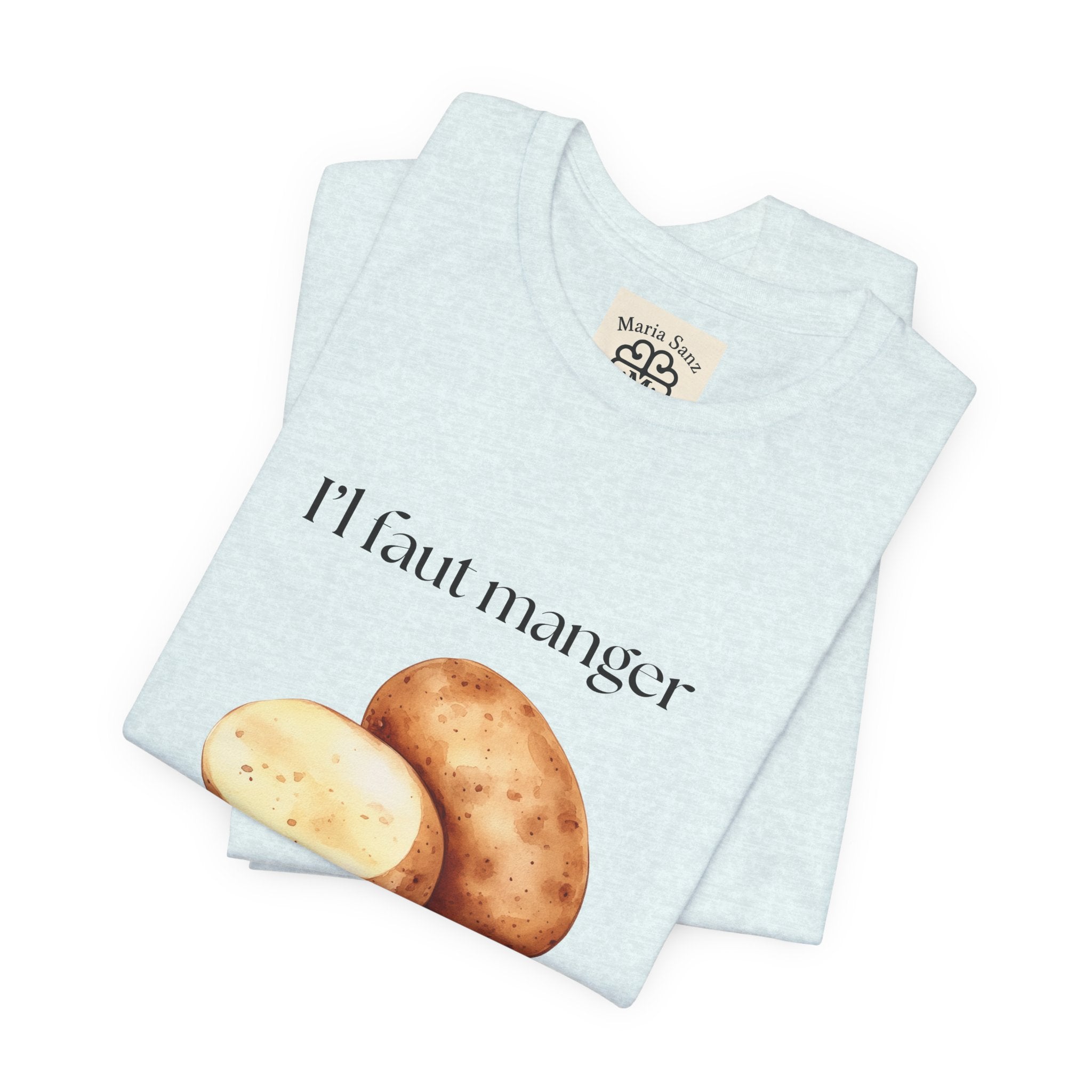 T‑Shirt — "Il faut manger ses petates" Potato Graphic Tee