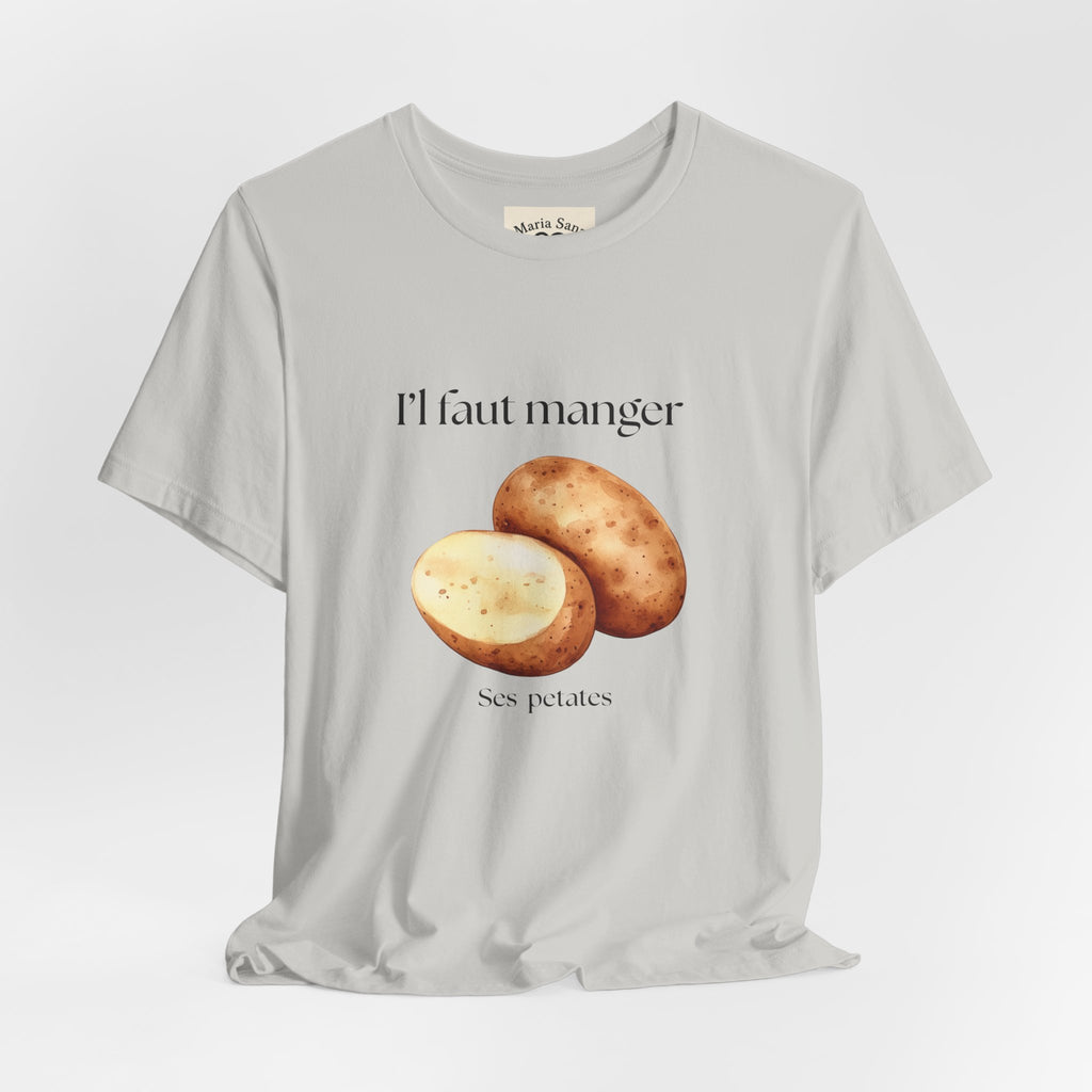 T‑Shirt — "Il faut manger ses petates" Potato Graphic Tee