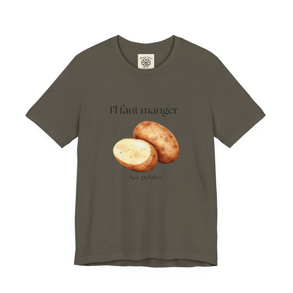 T‑Shirt — "Il faut manger ses petates" Potato Graphic Tee