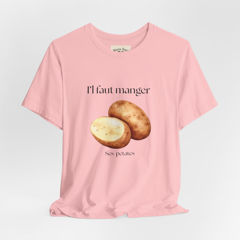 T‑Shirt — "Il faut manger ses petates" Potato Graphic Tee