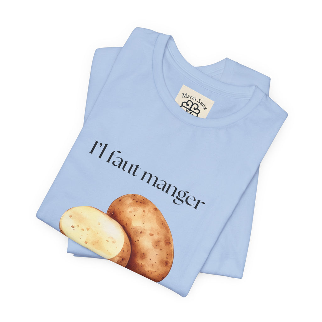 T‑Shirt — "Il faut manger ses petates" Potato Graphic Tee