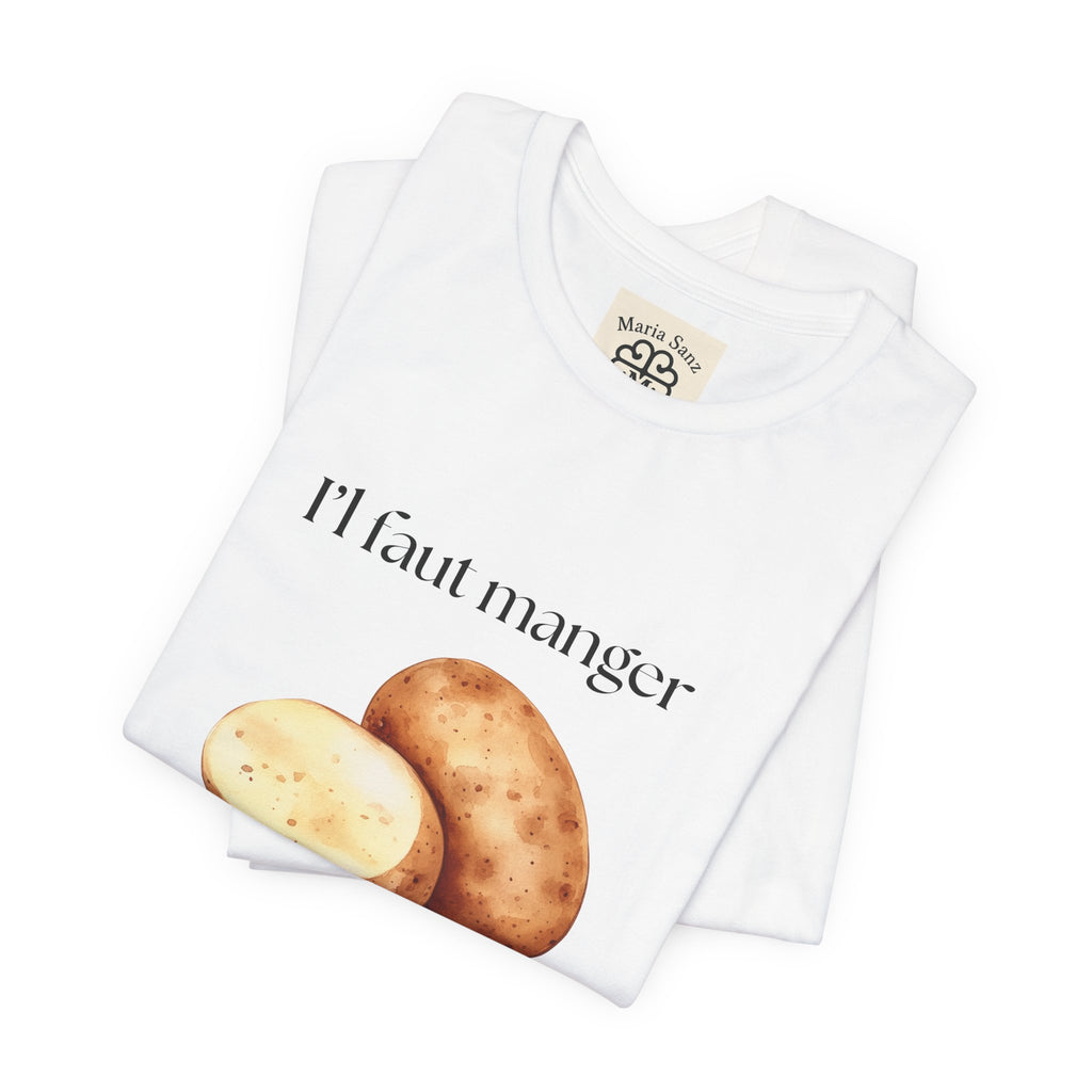 T‑Shirt — "Il faut manger ses petates" Potato Graphic Tee