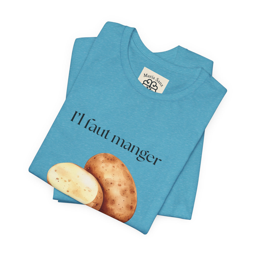 T‑Shirt — "Il faut manger ses petates" Potato Graphic Tee